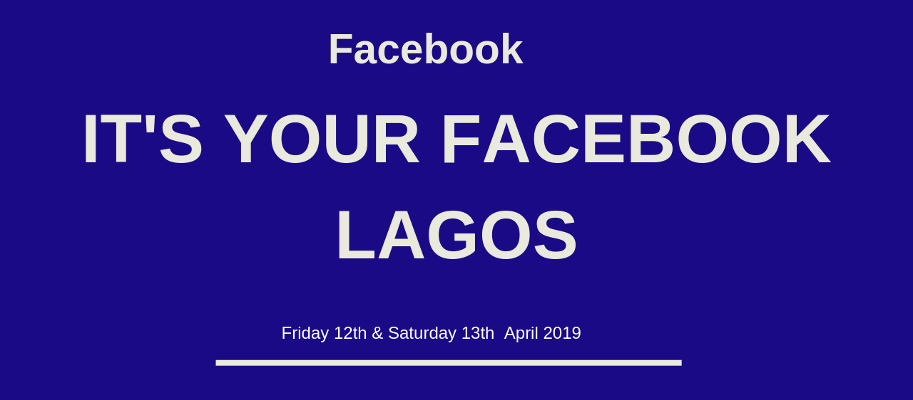 Secure Your Place at 'It's Your Facebook' Lagos Pop-up Event